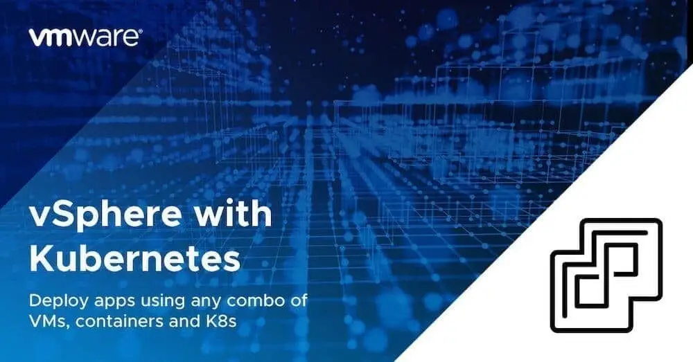 Vmware vSphere Kubernetes